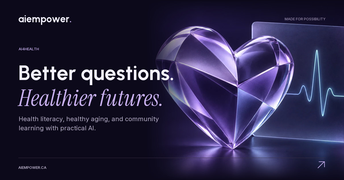 AI Empower — Better questions. Healthier futures.