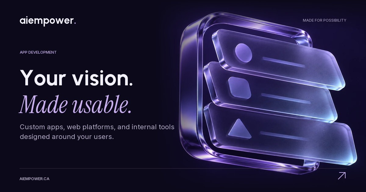 AI Empower — Your vision. Made usable.