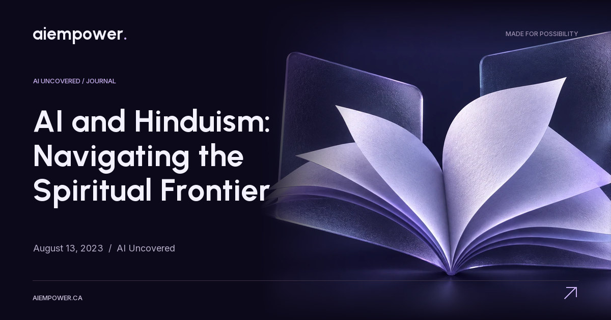AI Empower — AI and Hinduism: Navigating the Spiritual Frontier