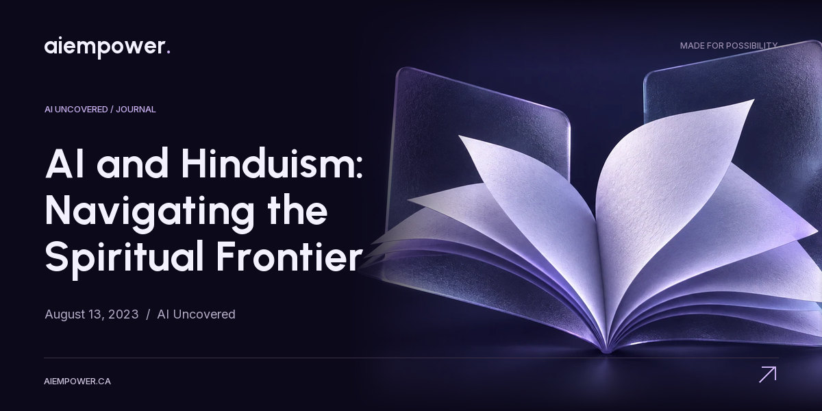 AI Empower — AI and Hinduism: Navigating the Spiritual Frontier