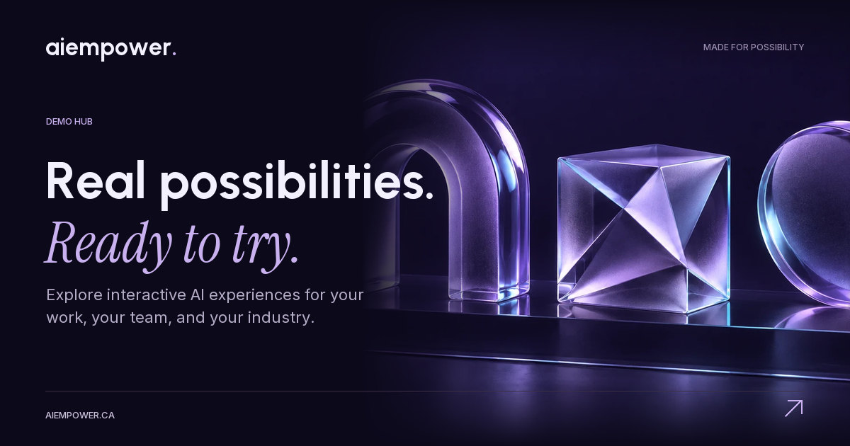 AI Empower — Real possibilities. Ready to try.