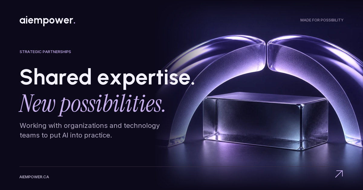 AI Empower — Shared expertise. New possibilities.