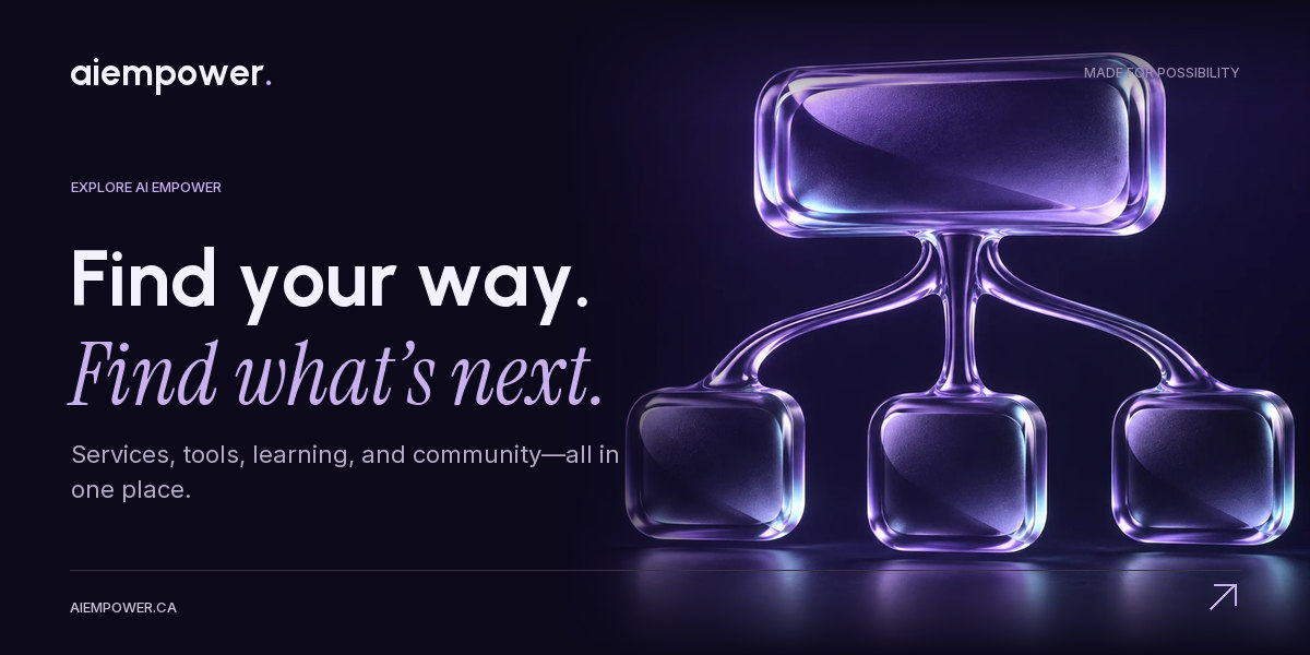 AI Empower — Find your way. Find what’s next.